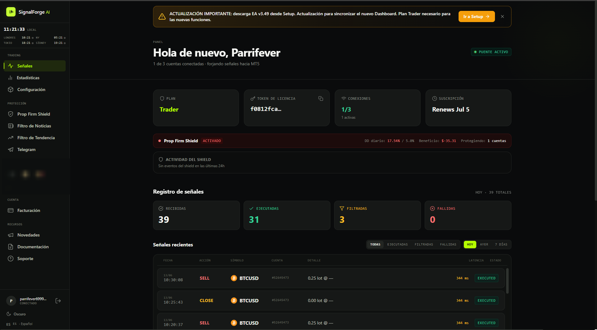 Nuevo Dashboard de SignalForge en el plan Trader, con plan, token de licencia, conexiones, Prop Firm Shield y registro de señales en vivo.